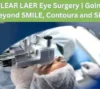 CLEAR LAER Eye Surgery